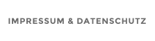 IMPRESSUM & DATENSCHUTZ